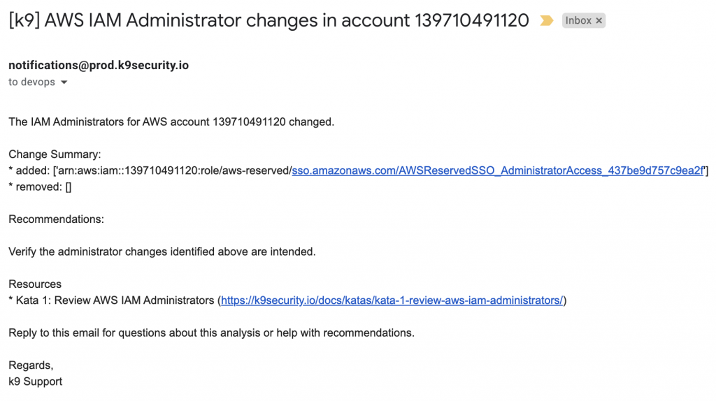 An AWS IAM administrators change notification email containing:
* added and removed IAM admin principals
* recommendations
* resources